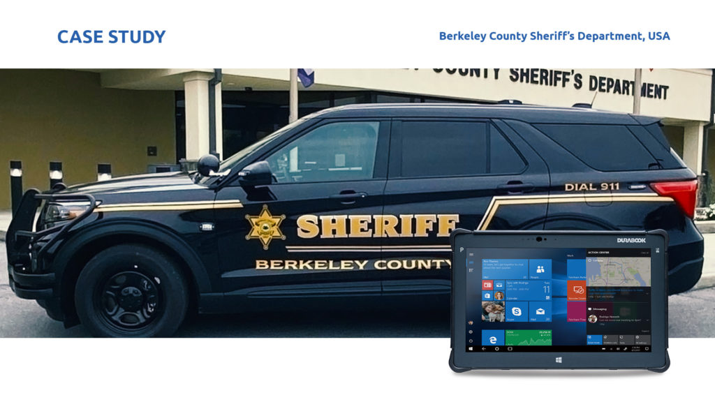 伯克利县警察局选择 Durabook R11 强固式平板电脑的原因是其采用节省空间的
触摸屏设计、配备固态驱动器、具有强大的处理能力以及坚固耐用的连接选件。